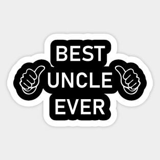 Best Uncle Ever Sticker